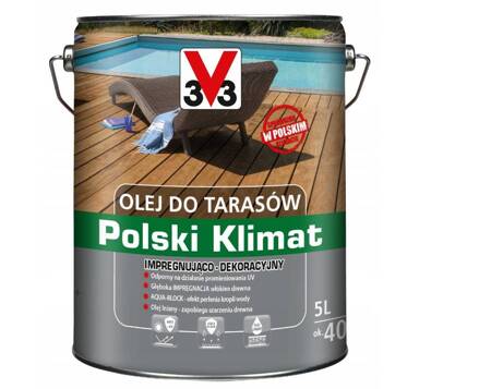 Olej do tarasów V33 POLSKI KLIMAT tek 5L